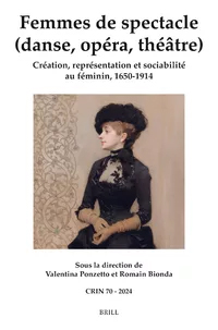 Femmes de spectacles<br>(danse, opéra, théâtre)