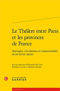 Le Théâtre entre Paris et les provinces de France